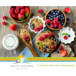 5 Healthy Make Ahead Breakfasts